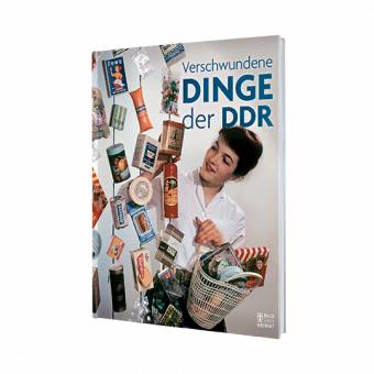 Verschwundene Dinge der DDR 